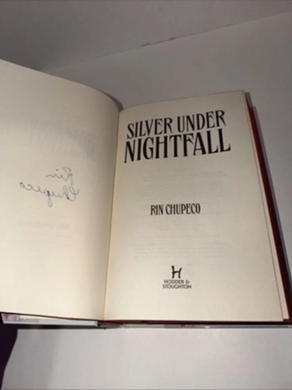Silver Under Nightfall SIGNED Rin Chupeco - 1st Prt / 1st Ltd Ed #1286 HC